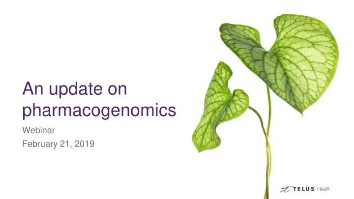 an update on pharmacogenomics