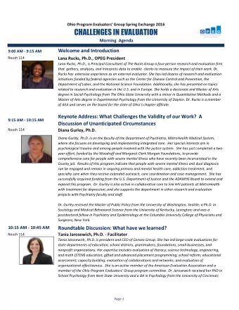CHALLENGES IN EVALUATION  Morning  Agenda  Welcome and Introduction  9:00 AM - 9:15 AM  Roush 114