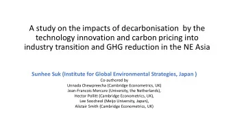 A study on the impacts of decarbonisation by the  technology innovation and carbon pricing into
