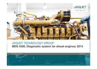 JAQUET TECHNOLOGY GROUP  MDS 4500, Diagnostic system for diesel engines| 2014  IN CHARGE OF SPEED