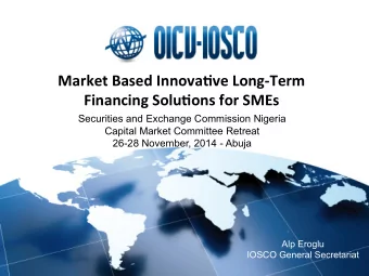 Alp Eroglu  IOSCO General Secretariat  A  Holis/c  Approach  is