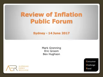 Review of Inflation  Public Forum  Sydney - 14 June 2017  Mark Grenning  Eric Groom  Bev Hughson C