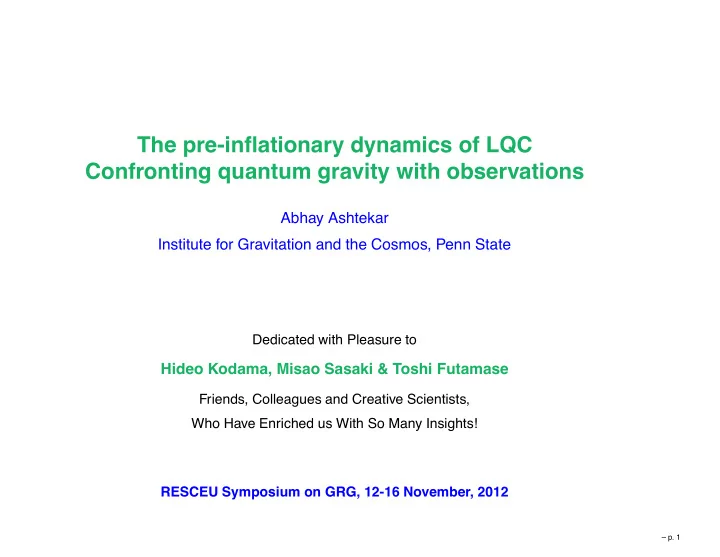 the pre in fl ationary dynamics of lqc confronting
