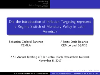 Did the introduction of Inflation Targeting represent  a Regime Switch of Monetary Policy in Latin