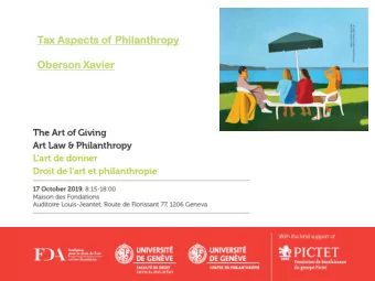 Tax Aspe  pects  cts of Philanthr  lanthrop  opy  Oberso  son Xavier  vier  Xavie  vier Oberso  son