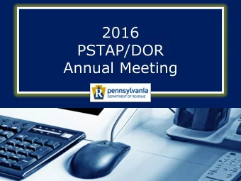 PSTAP/DOR  Annual Meeting  Agenda  TY 2016 Form Changes  2017 Tax Amnesty  Modernization