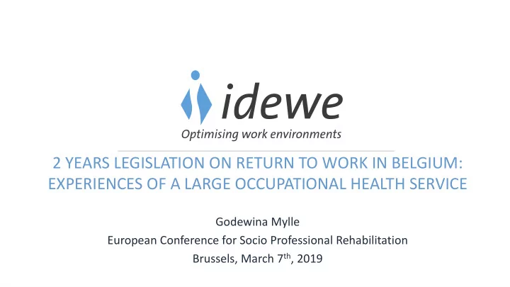 2 years legislation on return to work in belgium