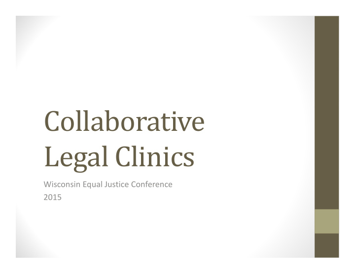 collaborative legal clinics