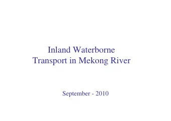 Inland Waterborne  Transport in Mekong River  September - 2010  MOTs ORGANIZATION STRUCTURE