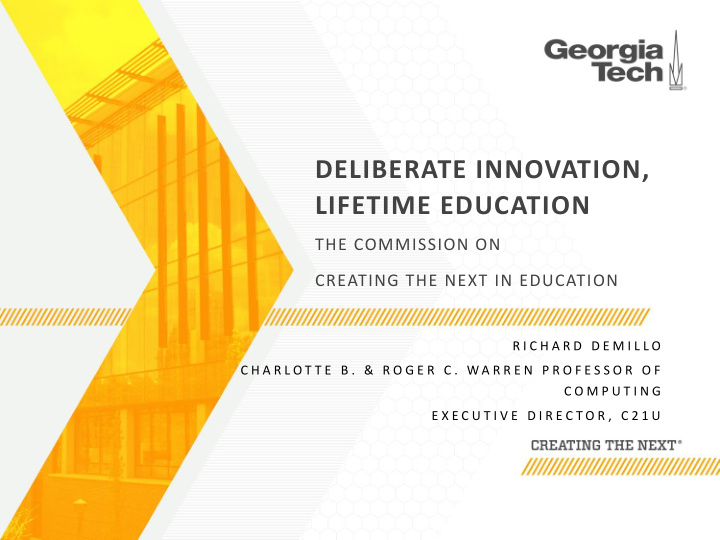 deliberate innovation lifetime education