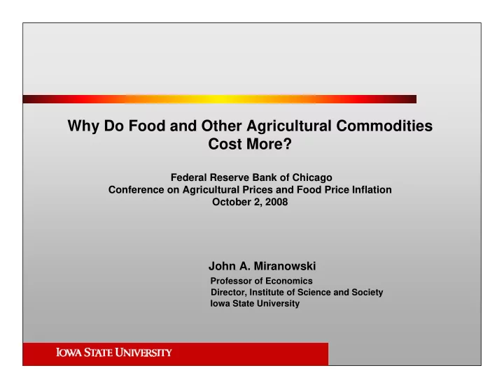 why do food and other agricultural commodities cost more
