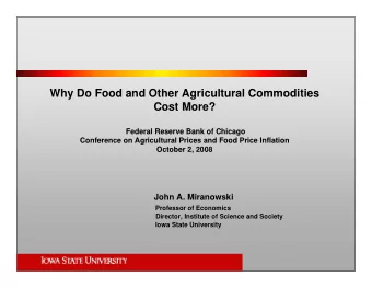 Why Do Food and Other Agricultural Commodities  Cost More?  Federal Reserve Bank of Chicago
