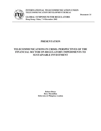 PRESENTATION  TELECOMMUNICATIONS IN CRISIS: PERSPECTIVES OF THE  FINANCIAL SECTOR ON REGULATORY