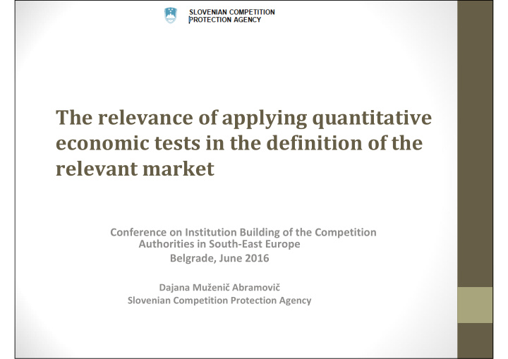 the relevance of applying quantitative economic tests in
