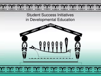 Student Success Initiatives  in Developmental Education  Tribal College in Washington State