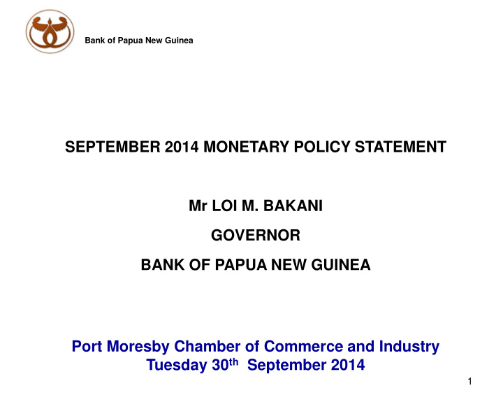 september 2014 monetary policy statement mr loi m bakani