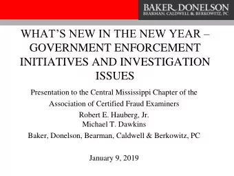 Presentation to the Central Mississippi Chapter of the  Association of Certified Fraud Examiners