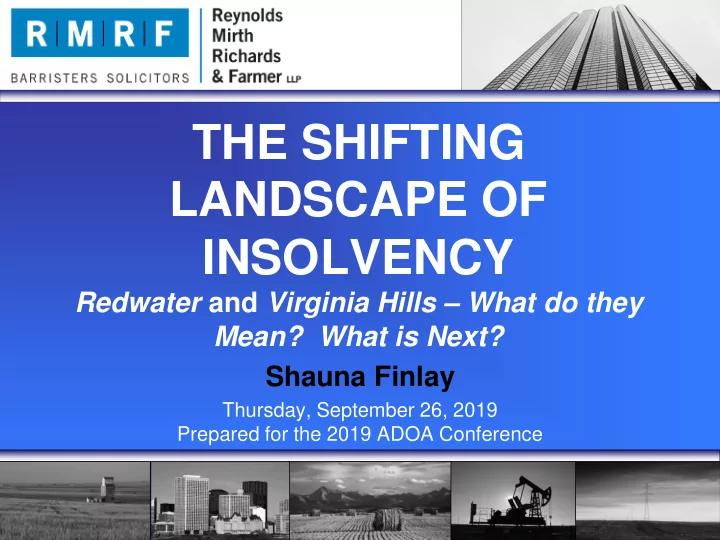 the shifting landscape of insolvency