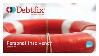 Personal Insolvency  NZCFI Conference  September 2019  My Background  1985 | Official Receivers