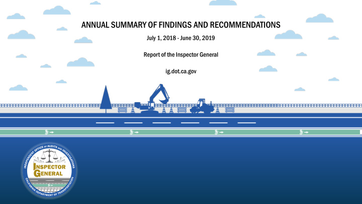 annual summary of findings and recommendations