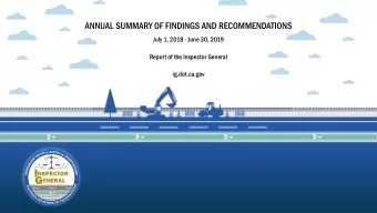 ANNUAL SUMMARY OF FINDINGS AND RECOMMENDATIONS  July 1, 2018 - June 30, 2019  Report of the