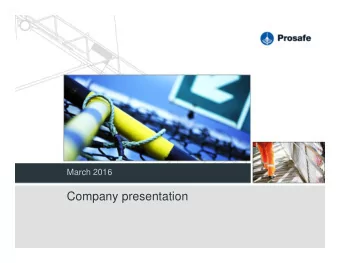 Company presentation  Disclaimer  All statements in this presentation other than statements of