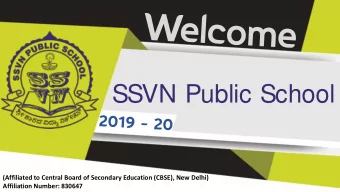 SSVN Public School  (Affiliated to Central Board of Secondary Education (CBSE), New Delhi)