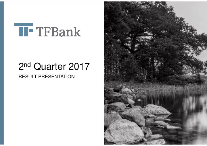 2 nd quarter 2017