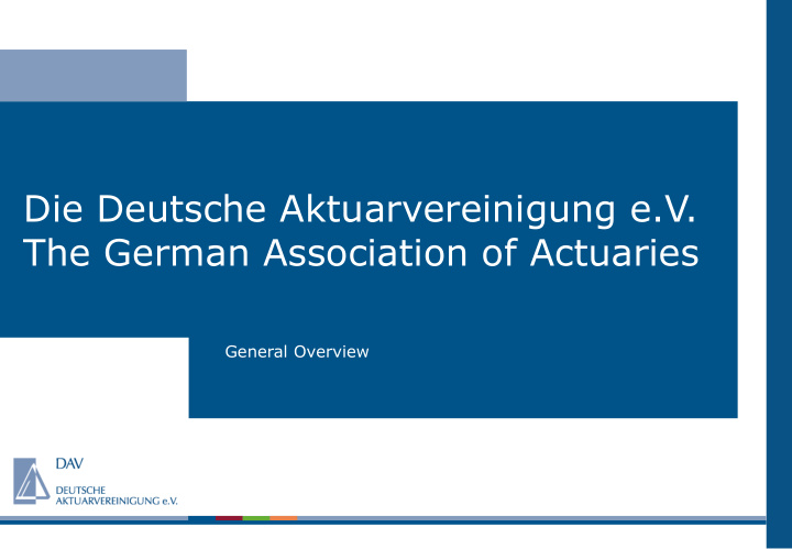 die deutsche aktuarvereinigung e v the german association