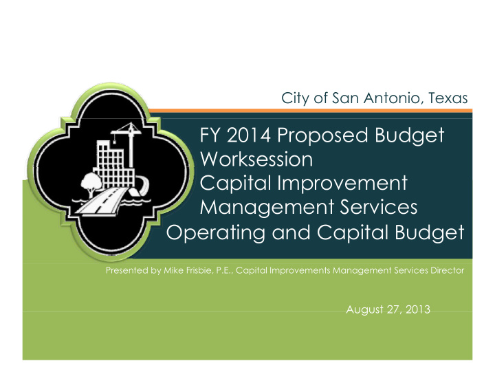 fy 2014 proposed budget worksession capital improvement