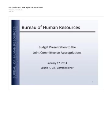 Presentation Overview   BHR Agency Budget   Salary Policy   Employee Benefits  2 BHR's