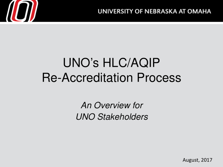 uno s hlc aqip re accreditation process
