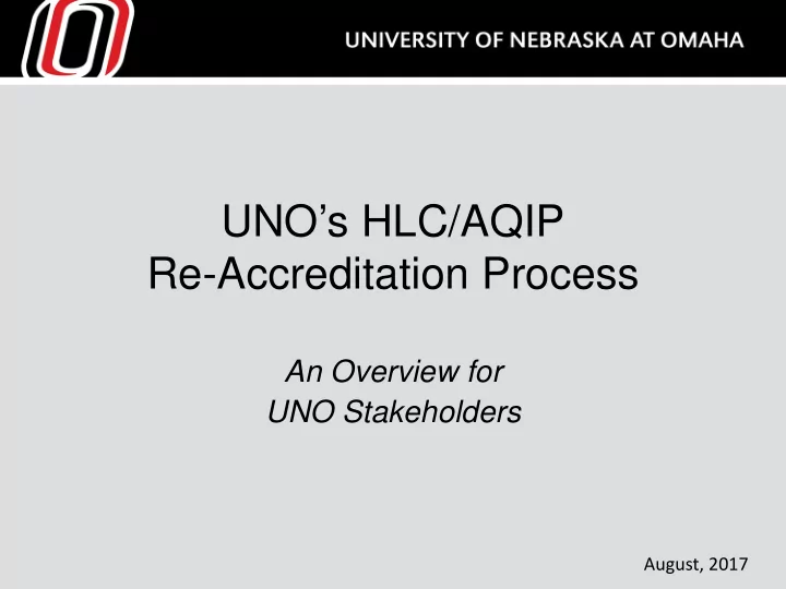 uno s hlc aqip re accreditation process