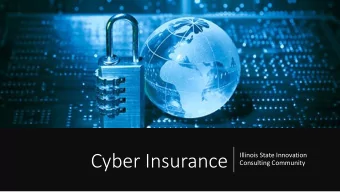 Cyber Insurance  Illinois State Innovation  Consulting Community  Agenda  Our Research Method
