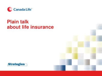 Plain talk  about life insurance  Questions  Do you need life insurance?  How much life