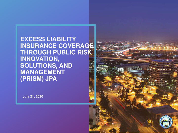 excess liability insurance coverage through public risk