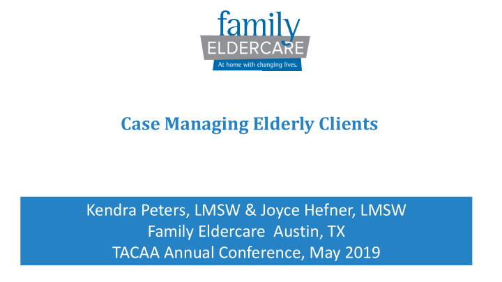 case managing elderly clients