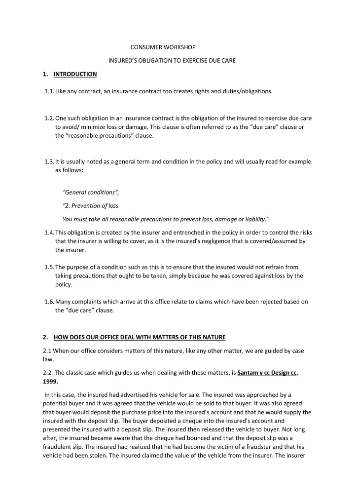 consumer workshop insured s obligation to exercise due