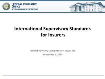 International Supervisory Standards  for Insurers  Federal Advisory Committee on Insurance