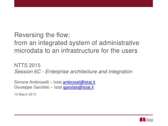 from an integrated system of administrative  microdata to an infrastructure for the users  NTTS