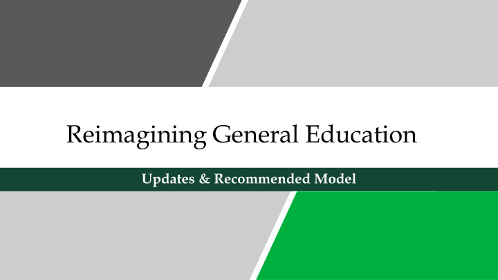 reimagining general education