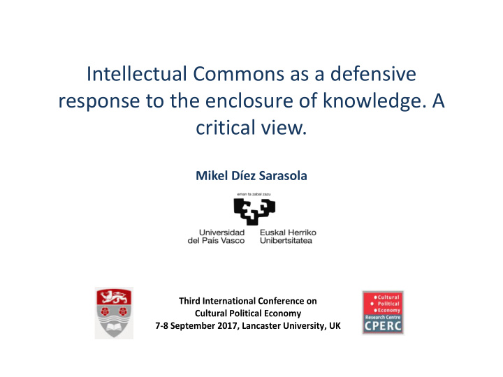 intellectual commons as a defensive response to the