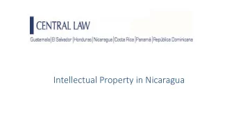 Intellectual Property in Nicaragua  What is Intellectual Property?  Intellectual Property (IP)
