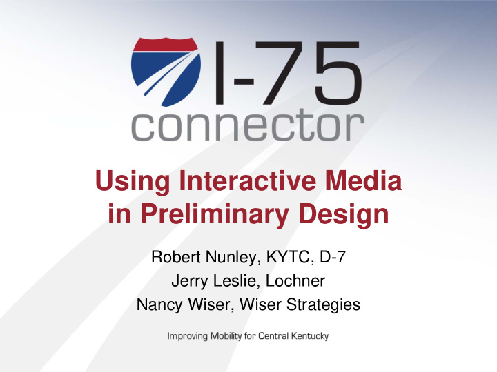 using interactive media in preliminary design