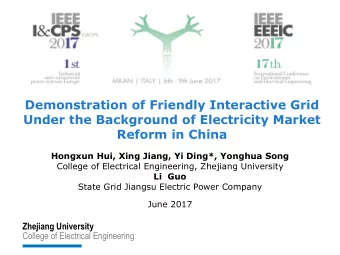 Demonstration of Friendly Interactive Grid  Under the Background of Electricity Market  Reform in