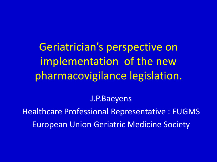geriatrician s perspective on implementation of the new