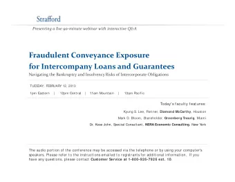 Fraudulent Conveyance Exposure Fraudulent Conveyance Exposure for Intercompany Loans and Guarantees