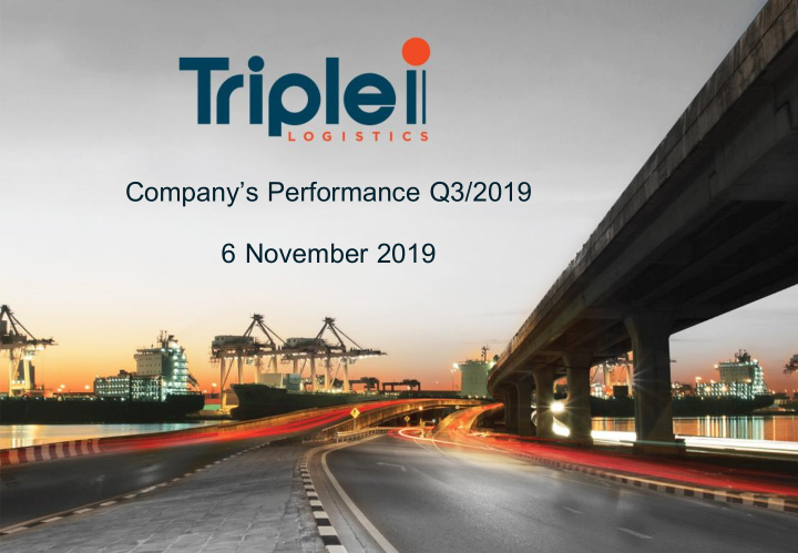 company s performance q3 2019 6 novem ber 2019