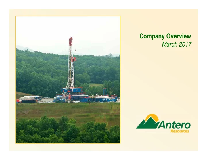company overview march 2017 forward looking statements