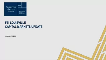 CAPITAL MARKETS UPDATE  November 13, 2018  Important Disclosures The information contained herein